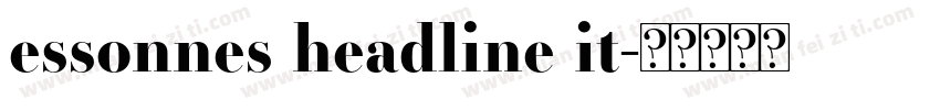 essonnes headline it字体转换